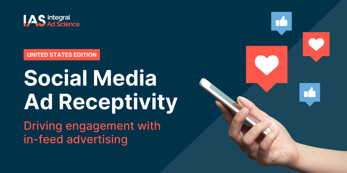 “Social Media Ad Receptivity Driving engagement with in-feed advertising”