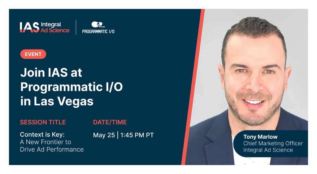 IAS Shares Key Insights at Programmatic I/O in Las Vegas Integral Ad