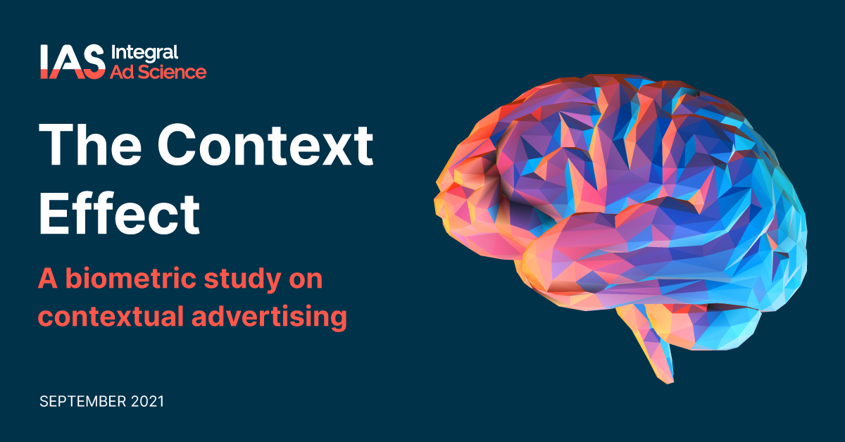 “The Context Effect A biometric study on contextual advertising”