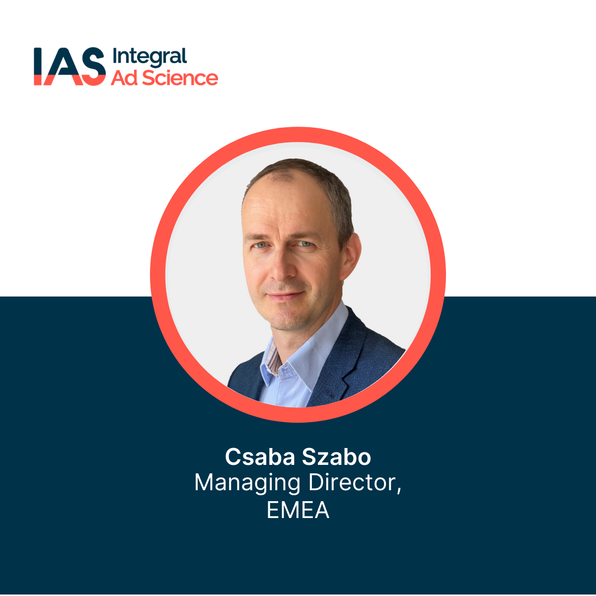 Integral Ad Science nombra a Csaba Szabo para impulsar su expansión en Europa