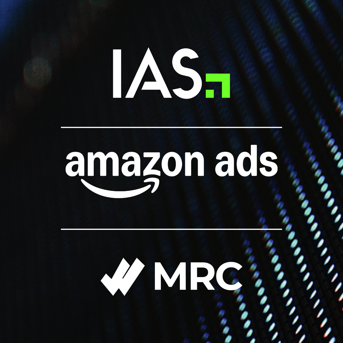 IAS Earns MRC Accreditation for Third-Party Measurement on Amazon Properties